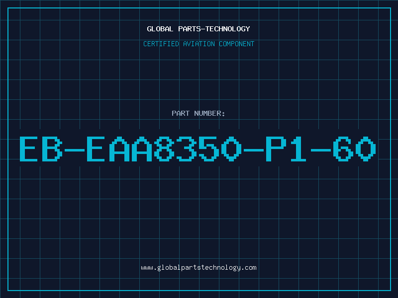Aviation Part EB-EAA8350-P1-60