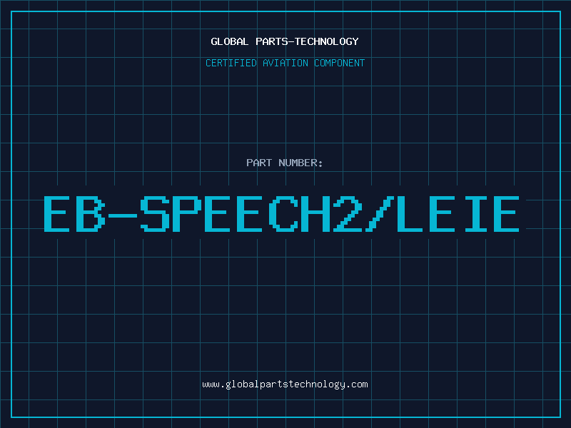 Aviation Part EB-SPEECH2/LEIE