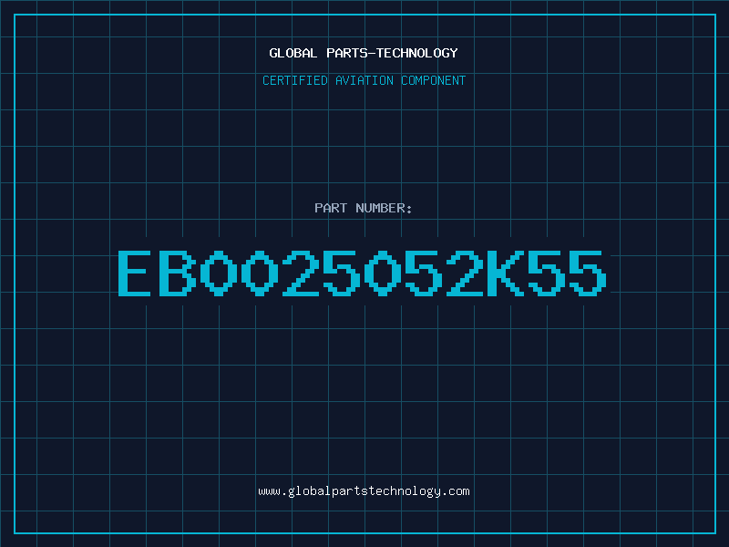 Aviation Part EB0025052K55