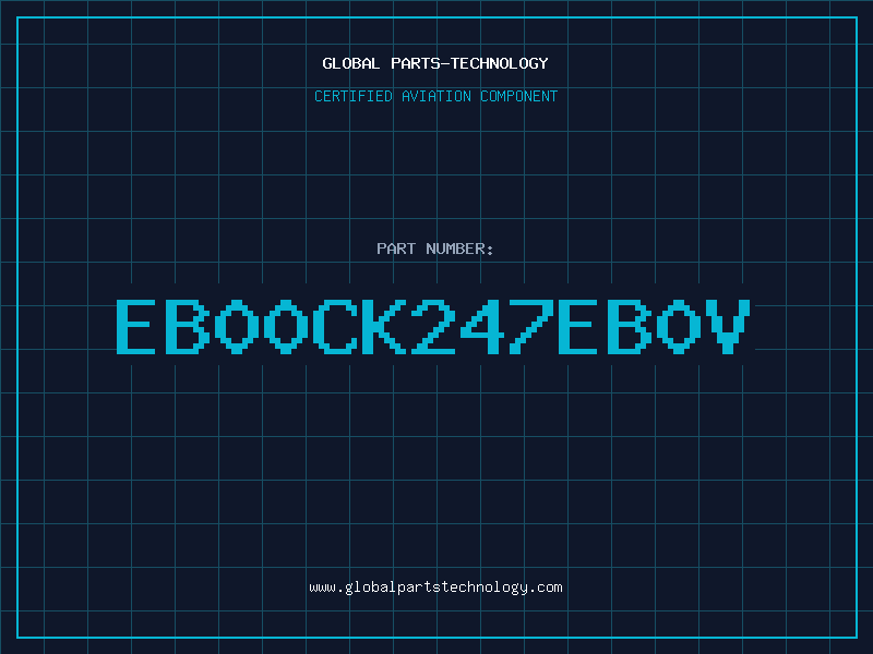 Aviation Part EB00CK247EB0V