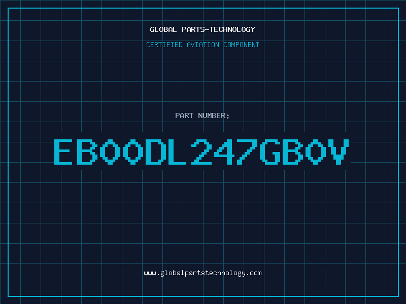 Aviation Part EB00DL247GB0V