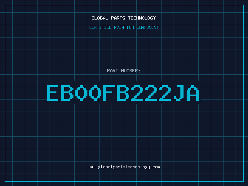 Aviation Part EB00FB222JA