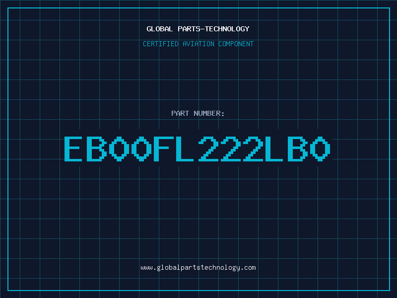Aviation Part EB00FL222LB0
