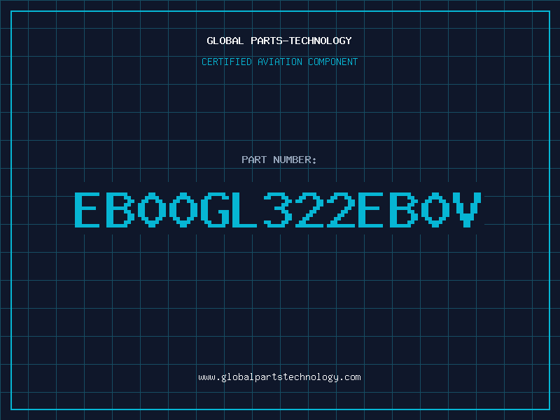 Aviation Part EB00GL322EB0V