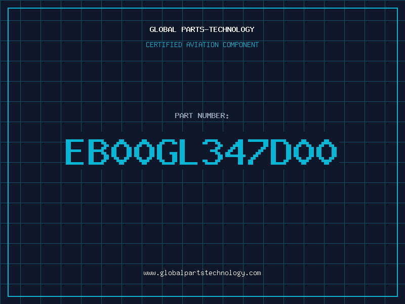 Aviation Part EB00GL347D00