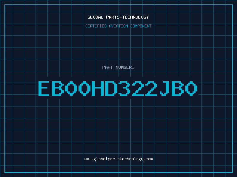Aviation Part EB00HD322JB0
