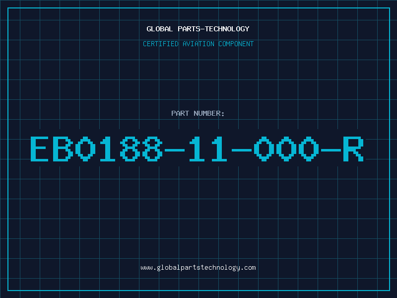 Aviation Part EB0188-11-000-R
