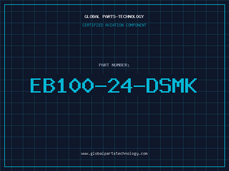 Aviation Part EB100-24-DSMK