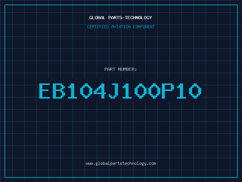 Aviation Part EB104J100P10