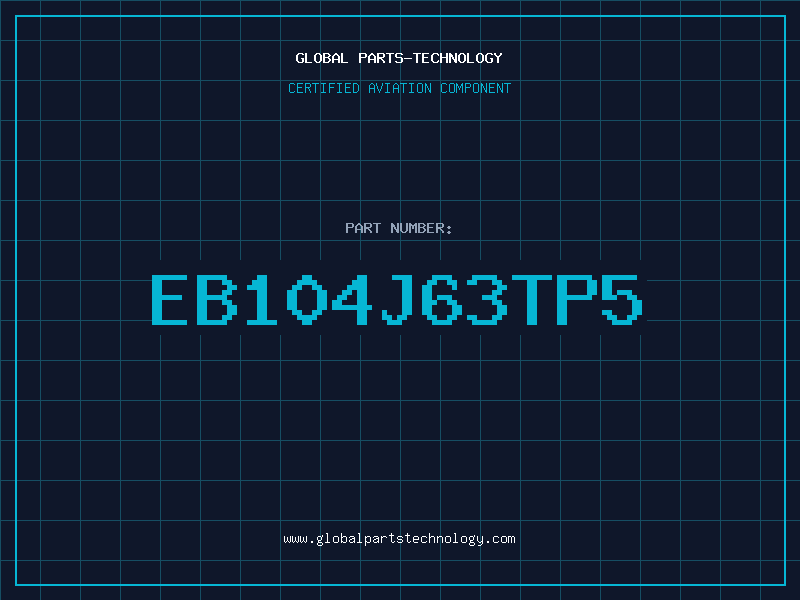 Aviation Part EB104J63TP5