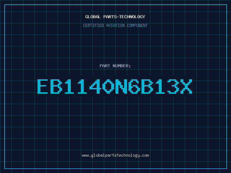 Aviation Part EB1140N6B13X