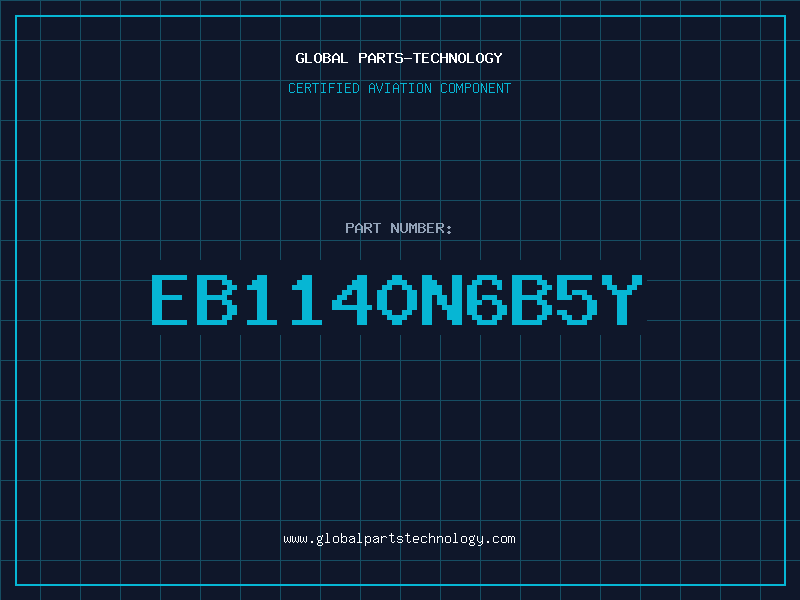 Aviation Part EB1140N6B5Y