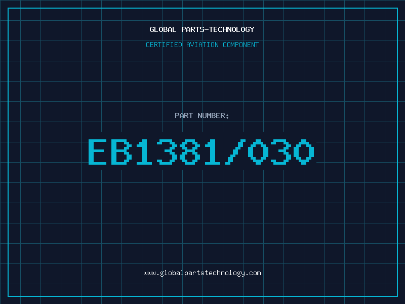 Aviation Part EB1381/030