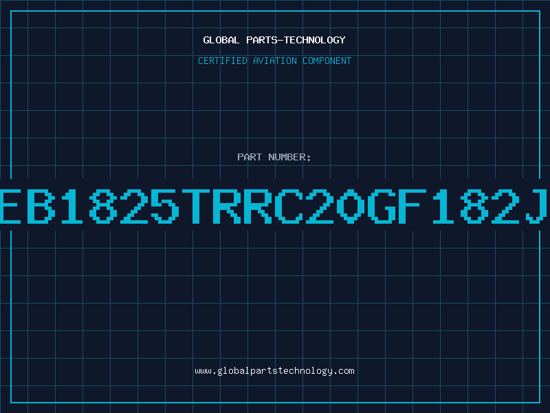 Aviation Part EB1825TRRC20GF182J