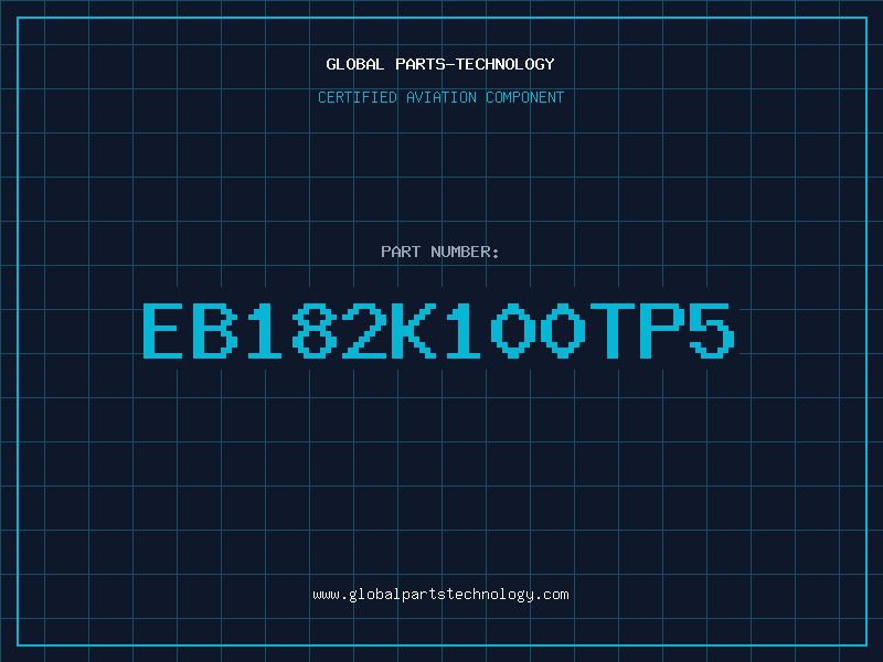 Aviation Part EB182K100TP5