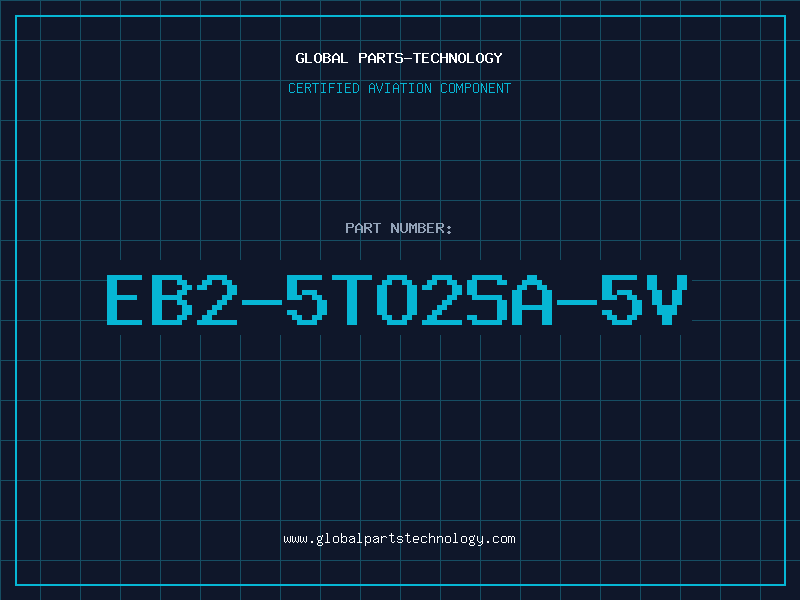 Aviation Part EB2-5TO2SA-5V