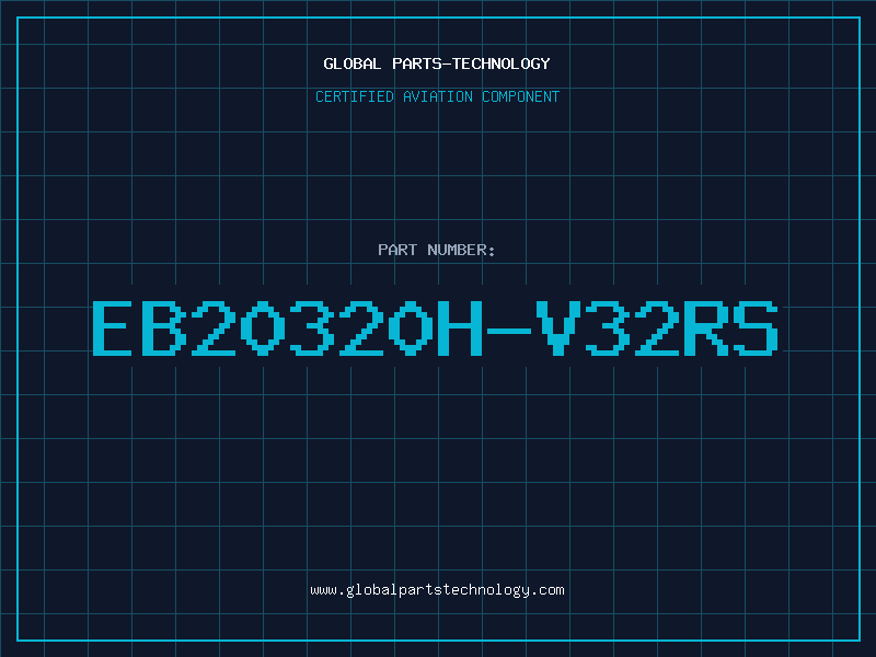 Aviation Part EB20320H-V32RS