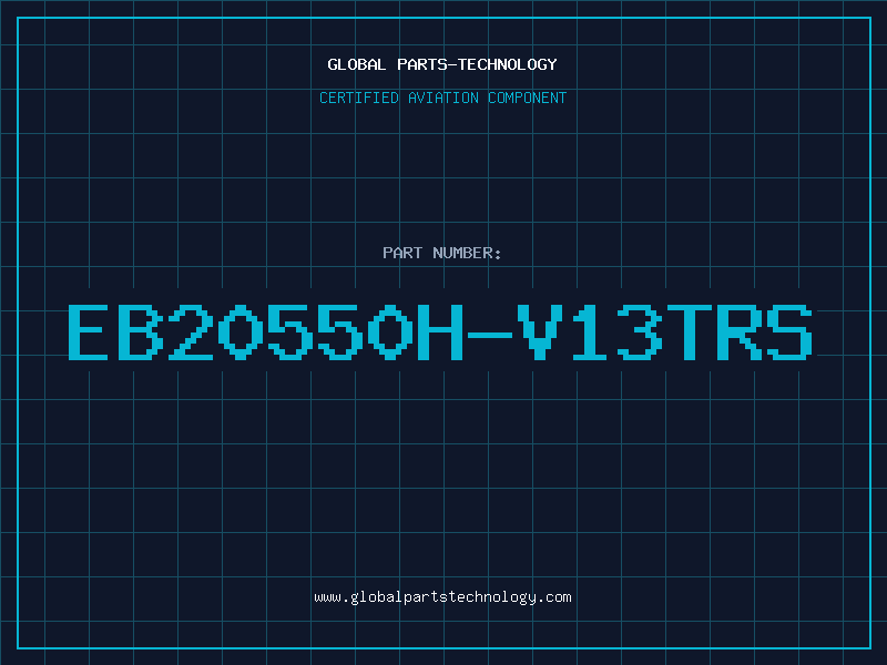 Aviation Part EB20550H-V13TRS
