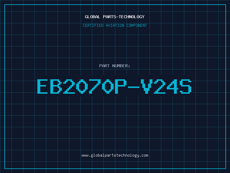 Aviation Part EB2070P-V24S