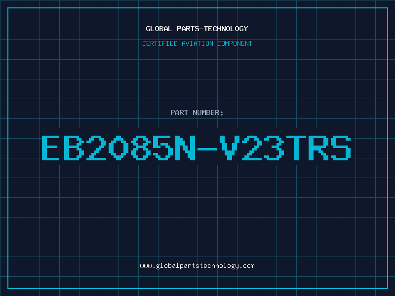 Aviation Part EB2085N-V23TRS