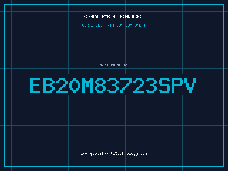 Aviation Part EB20M83723SPV