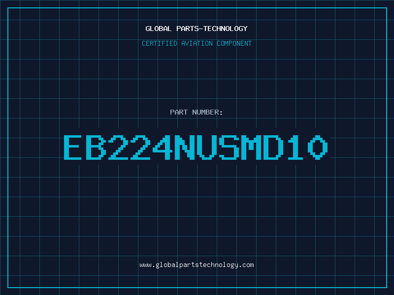 Aviation Part EB224NUSMD10