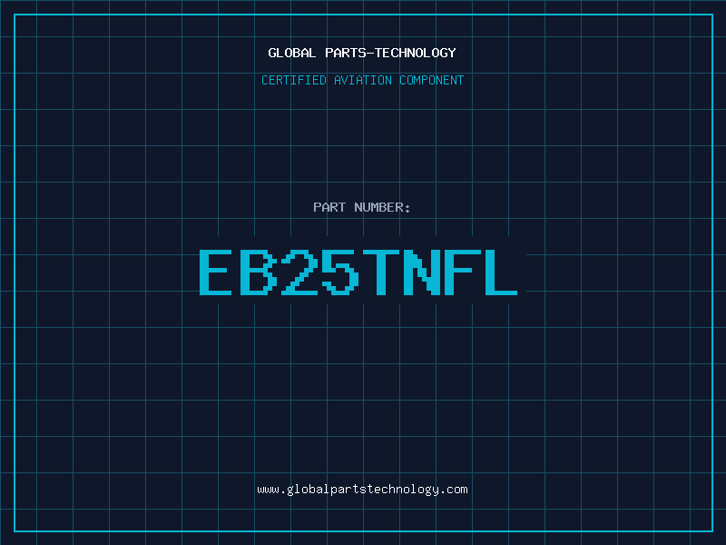 Aviation Part EB25TNFL