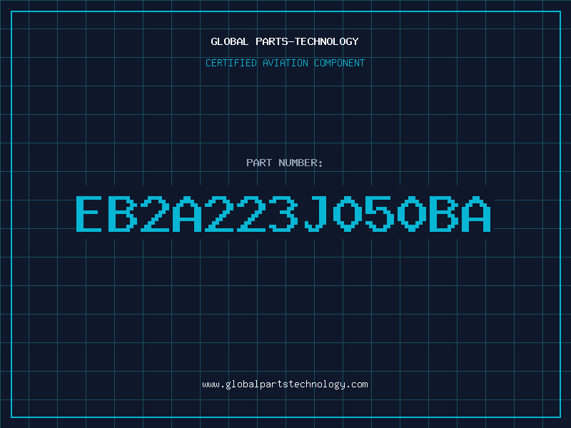 Aviation Part EB2A223J050BA