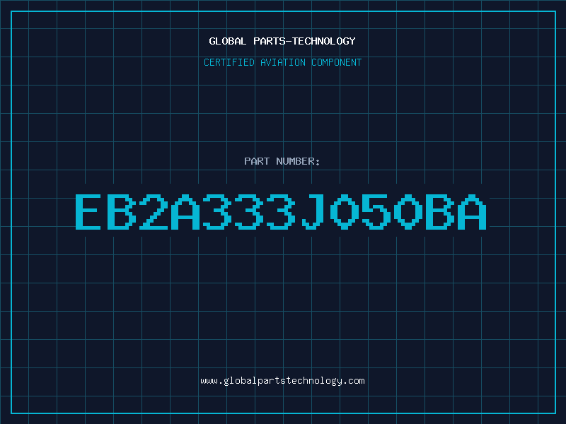 Aviation Part EB2A333J050BA