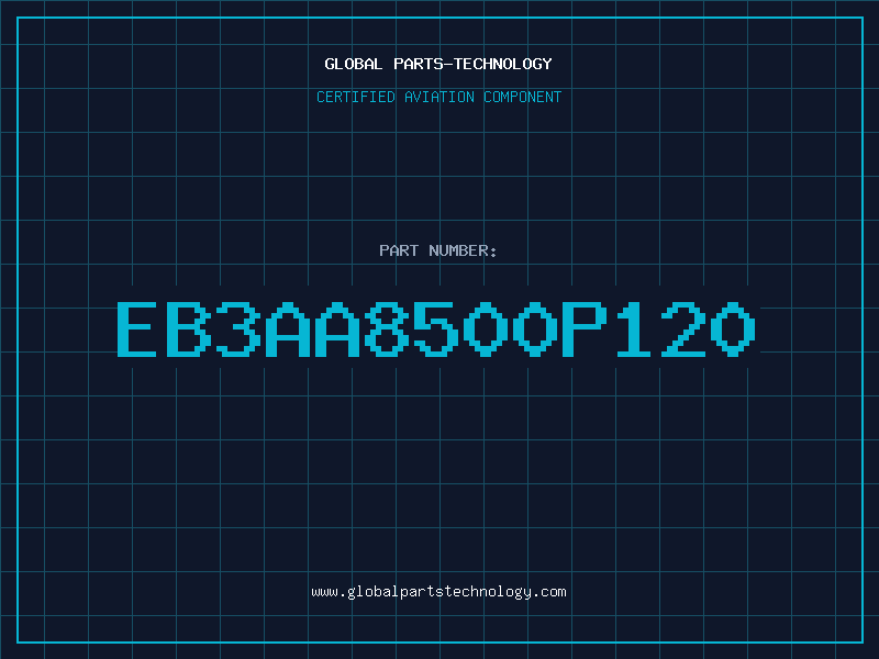 Aviation Part EB3AA8500P120