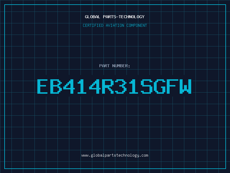Aviation Part EB414R31SGFW