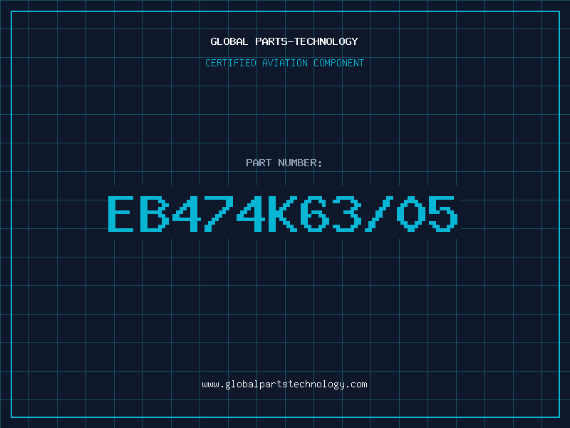 Aviation Part EB474K63/05