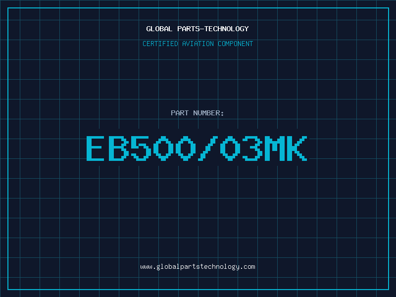 Aviation Part EB500/03MK