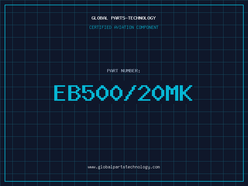 Aviation Part EB500/20MK