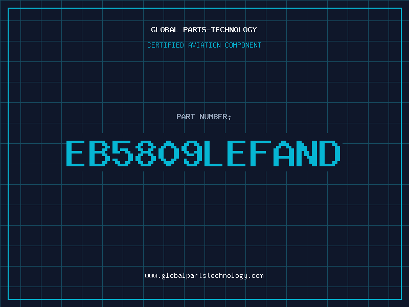 Aviation Part EB5809LEFAND