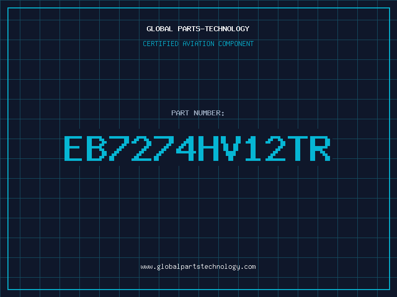 Aviation Part EB7274HV12TR