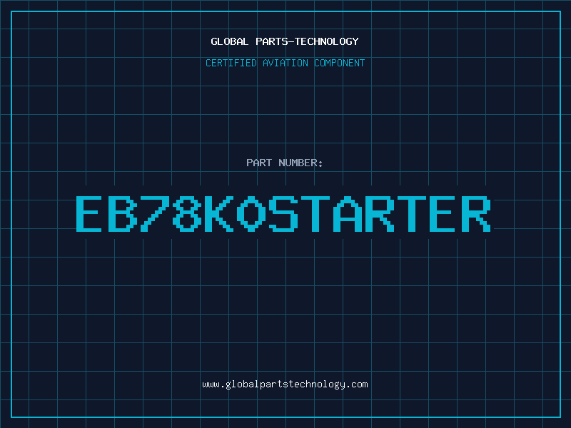 Aviation Part EB78K0STARTER