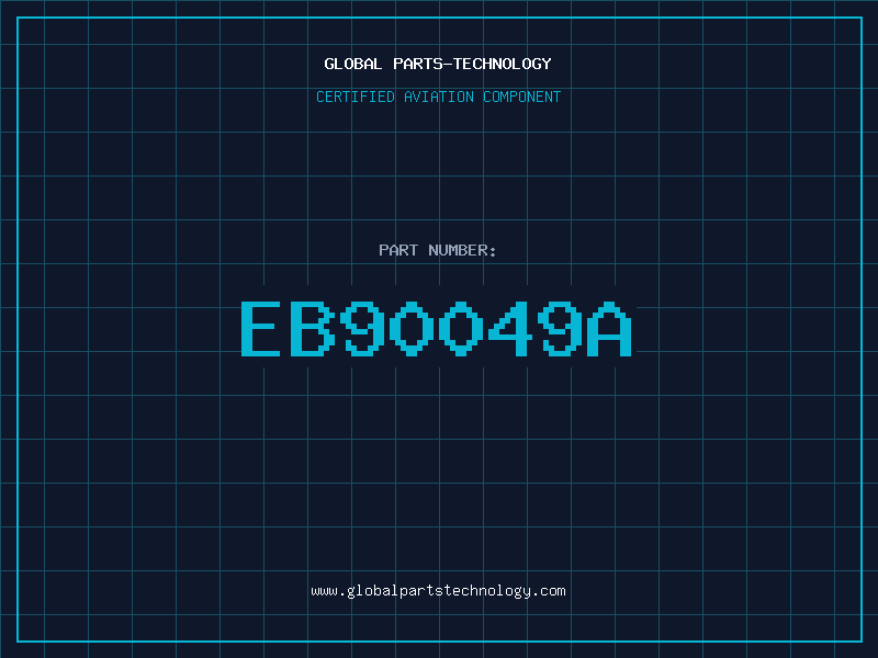 Aviation Part EB90049A