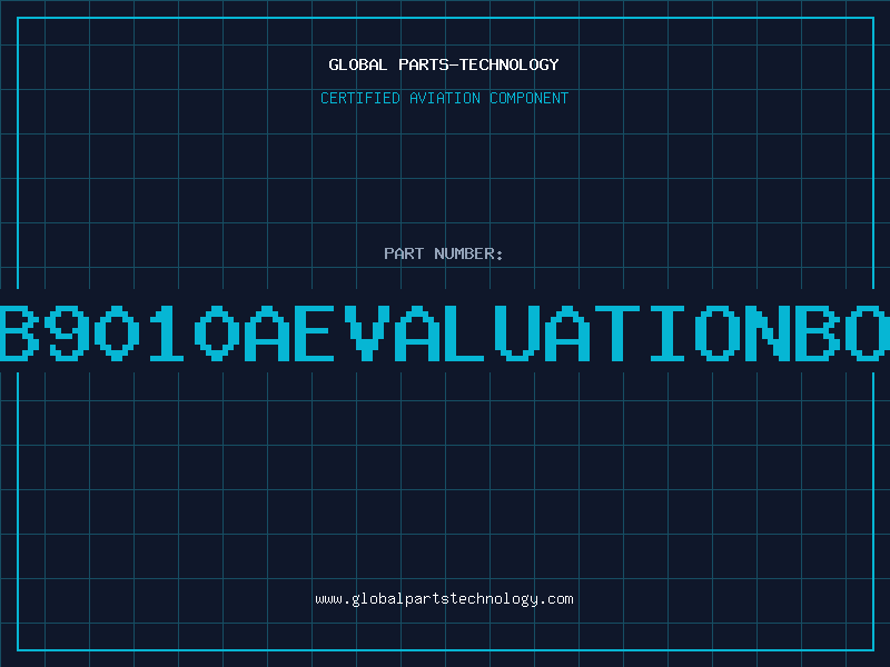 Aviation Part EB9010AEVALUATIONBOA