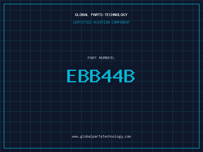 Aviation Part EBB44B