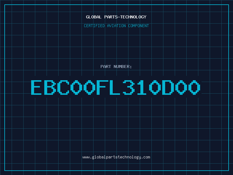 Aviation Part EBC00FL310D00