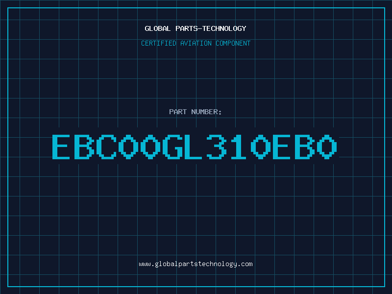 Aviation Part EBC00GL310EB0