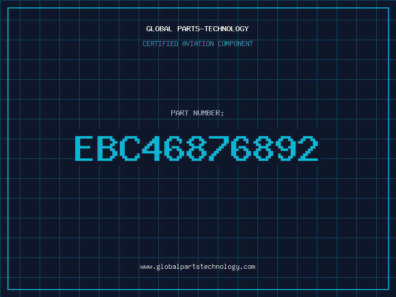 Aviation Part EBC46876892