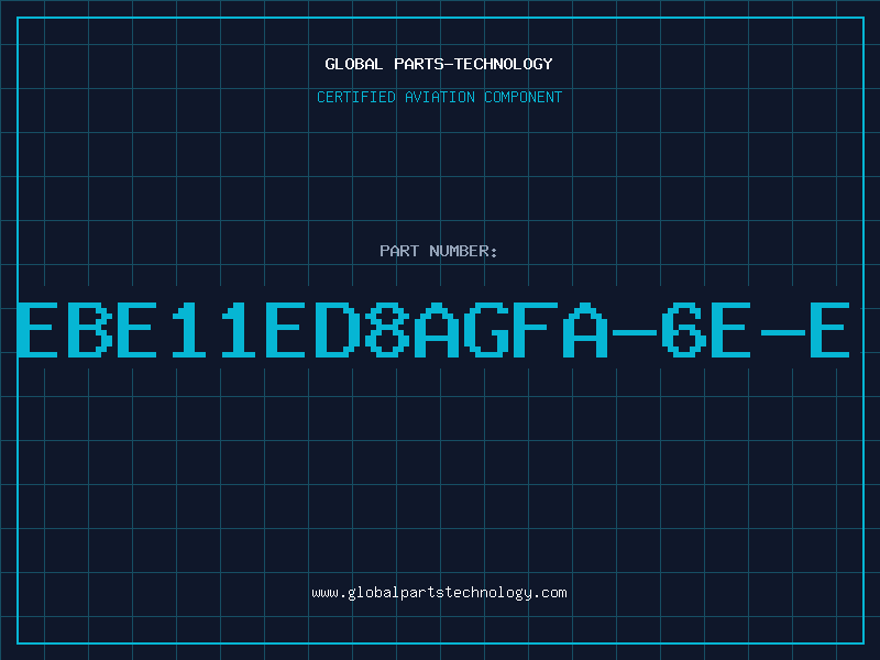 Aviation Part EBE11ED8AGFA-6E-E