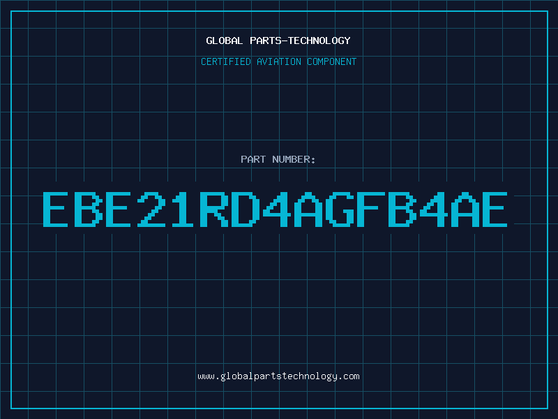 Aviation Part EBE21RD4AGFB4AE