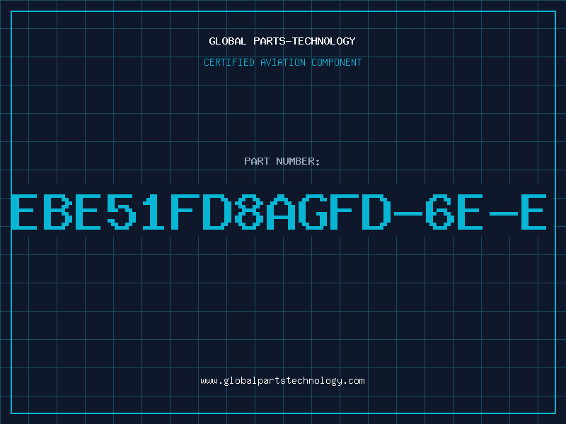 Aviation Part EBE51FD8AGFD-6E-E