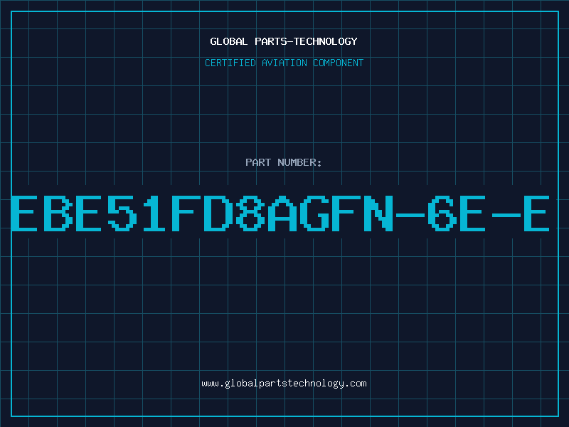 Aviation Part EBE51FD8AGFN-6E-E