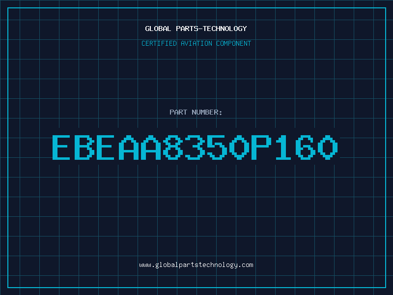 Aviation Part EBEAA8350P160