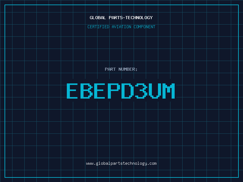 Aviation Part EBEPD3UM