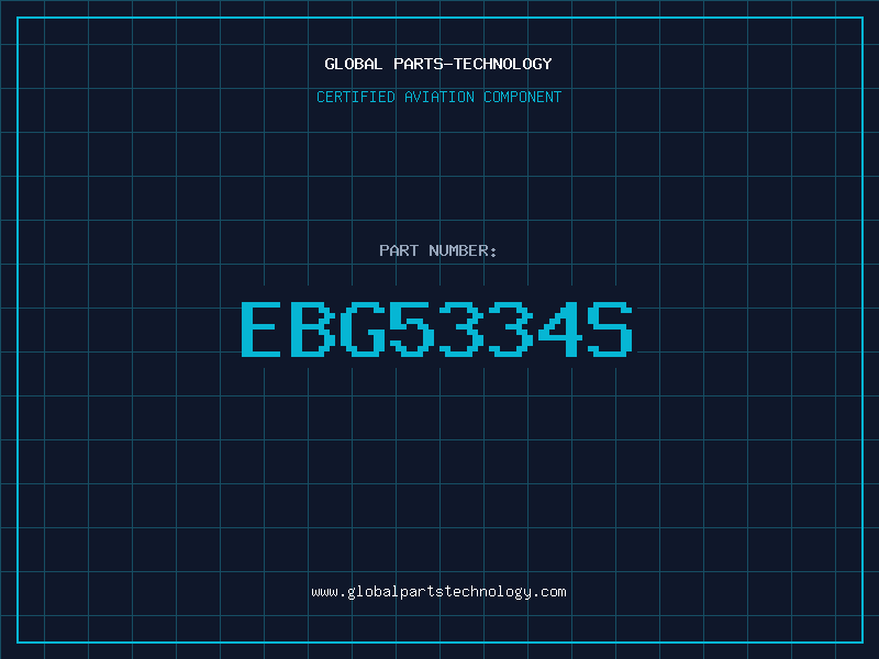Aviation Part EBG5334S